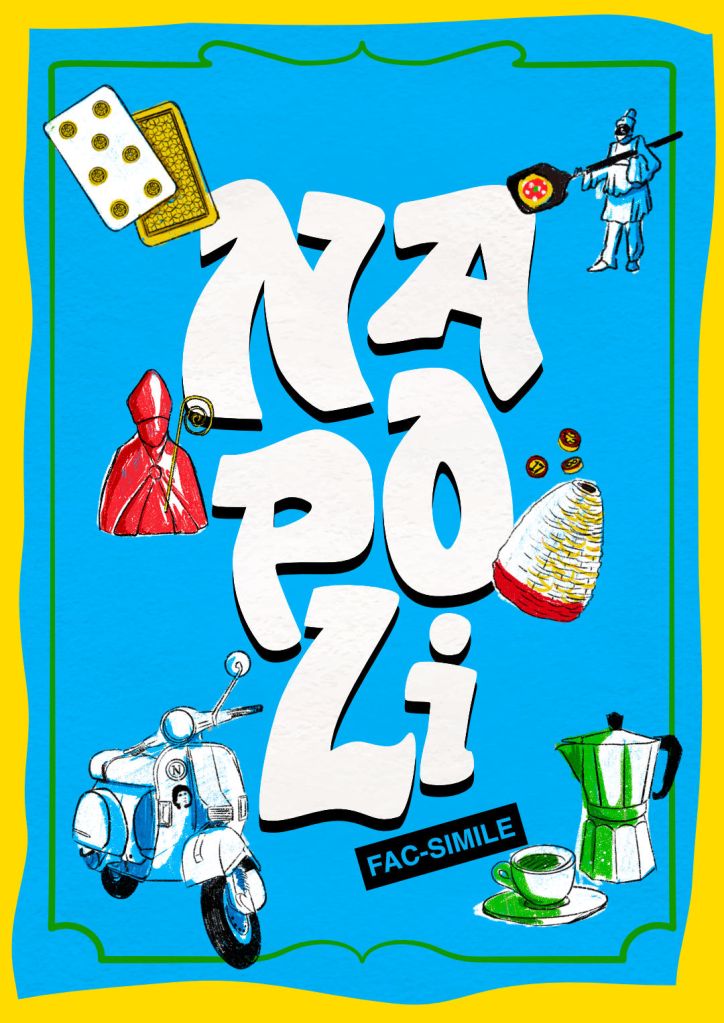 Poster With Napoli Classic Letter for Illustration Contest make bye annaeffe