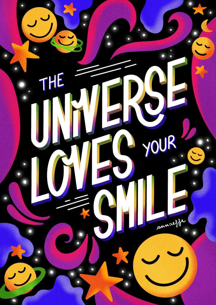 Modern digital illustration with hand-drawn lettering that reads “the universe loves your smile,” featuring a clean, contemporary style created in Procreate.